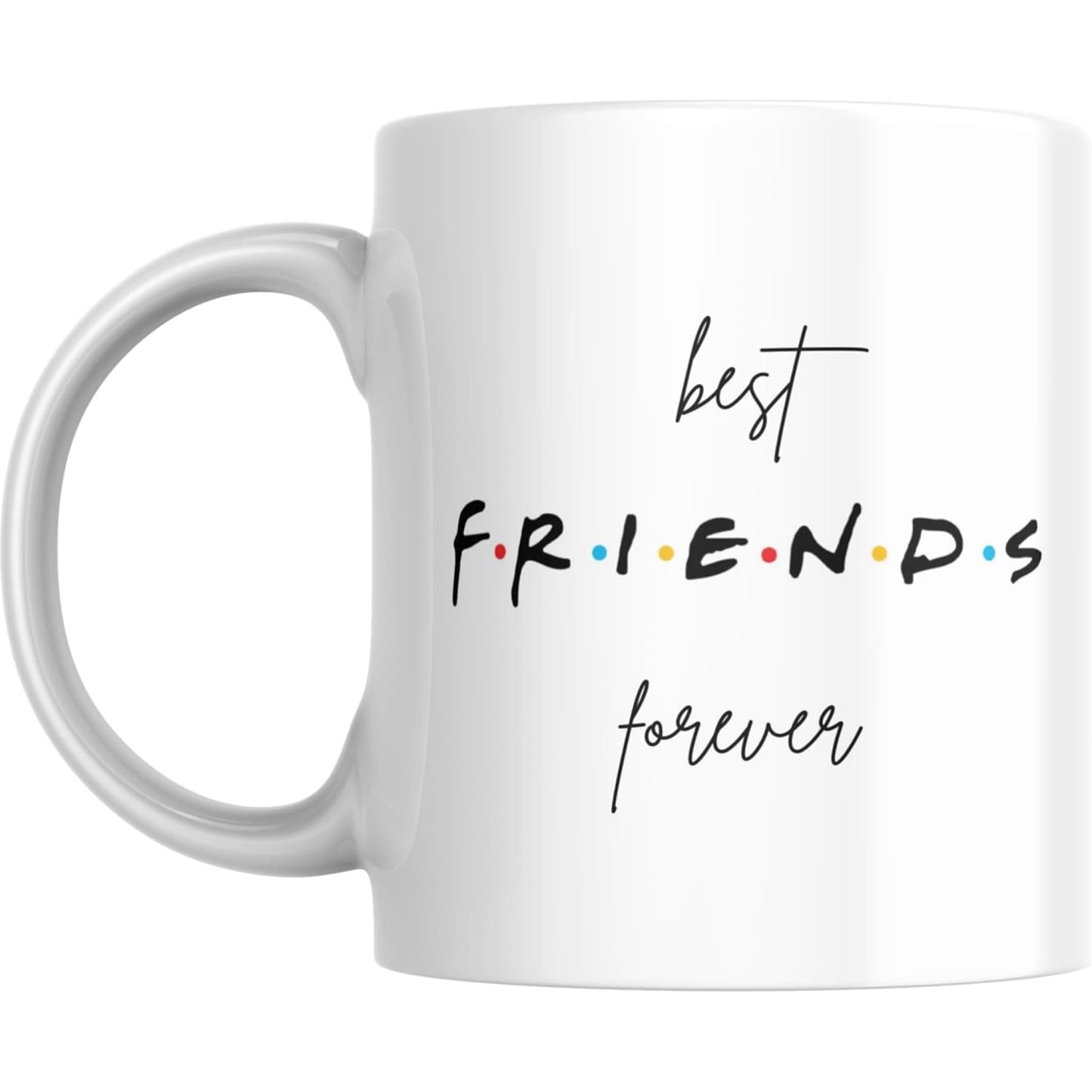 Coffee Mug Best Friends Forever - Coffee Mugs