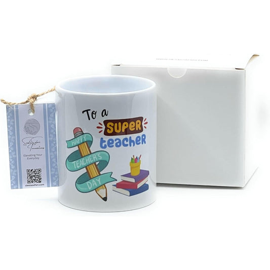 Coffee Mug To a Super Teacher Happy Teacher’s Day Gift - Coffee Mugs