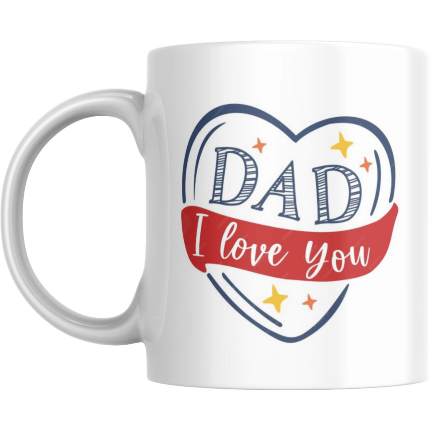 Coffee Mug Dad I Love You