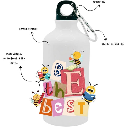 Water Bottle Be The Best - Water Bottle