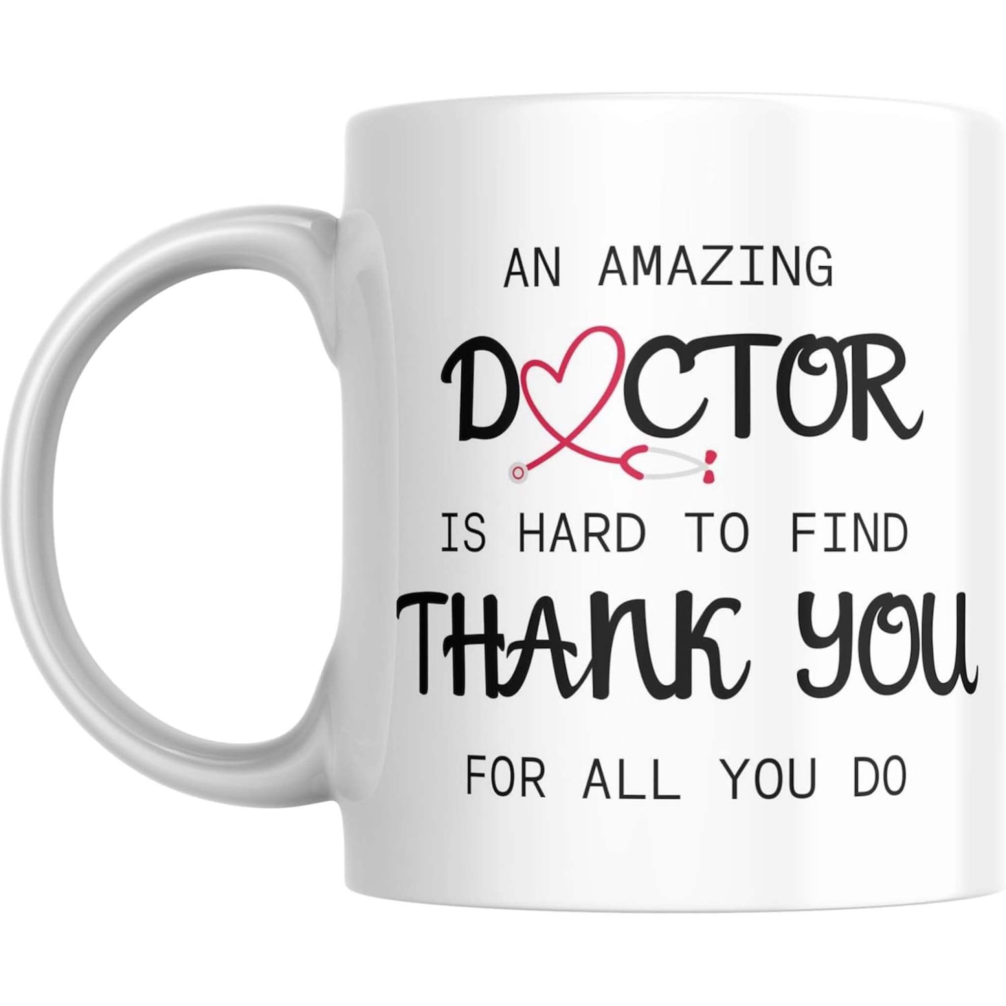 Coffee Mug Thank You Amazing Doctor - Coffee Mugs
