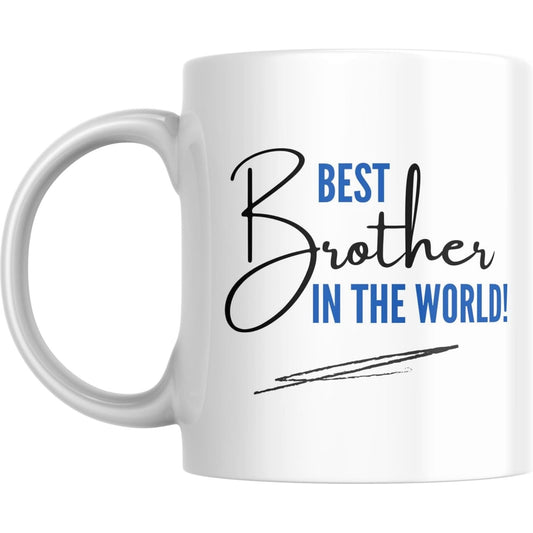 Coffee Mug Best Brother in the World - Coffee Mugs