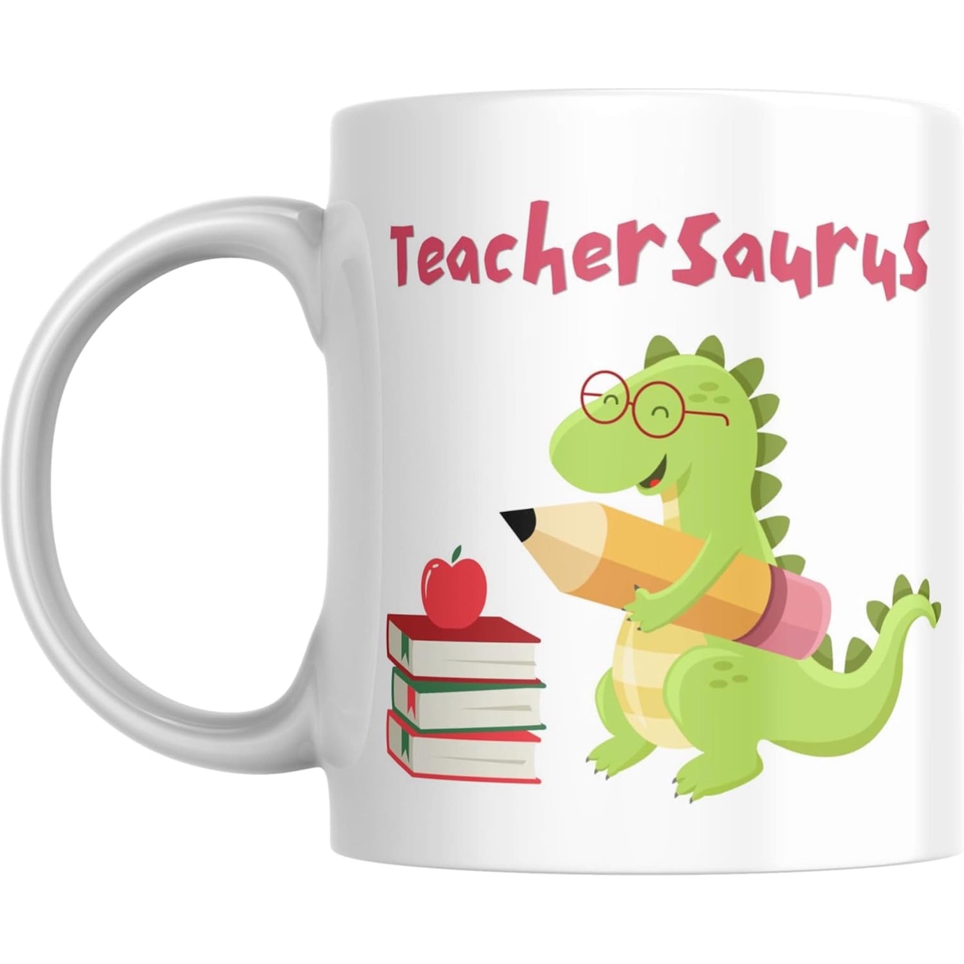 Coffee Mug Teachersaurus - Coffee Mugs