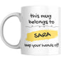 Coffee Mug This Mug Belongs to Me - Coffee Mugs