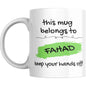 Coffee Mug This Mug Belongs to Me - Coffee Mugs