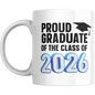 Coffee Mug | Proud Graduate Class of 2026 Blue | Graduation Gift
