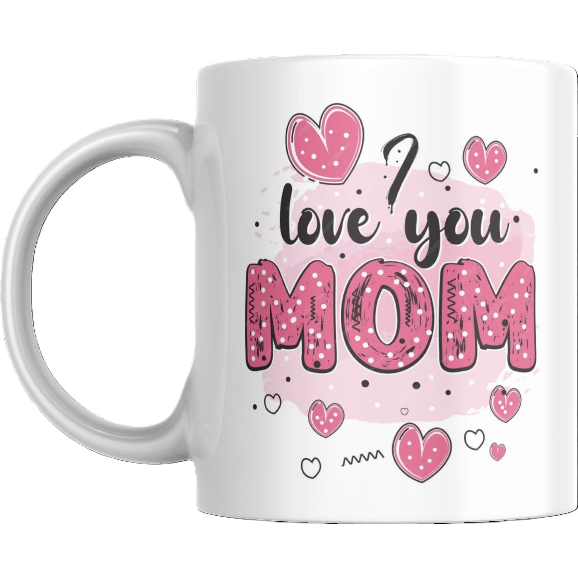 Mug - I Love You Mom Pink Hearts Design - Coffee Mugs