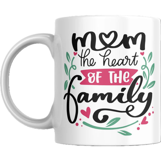 Mug - Mom Heart of the Family - Coffee Mugs