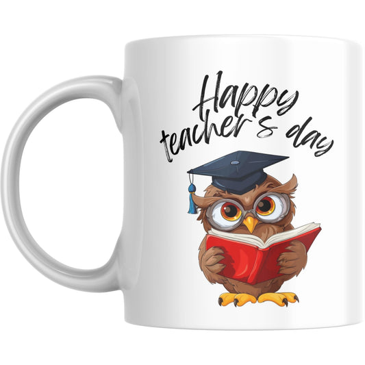 Mug - Teacher Appreciation Happy Teacher’s Day Wise Owl Gift - Coffee Mugs