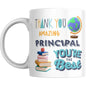 Mug - Thank You Amazing Principal You’re The Best - Coffee Mugs
