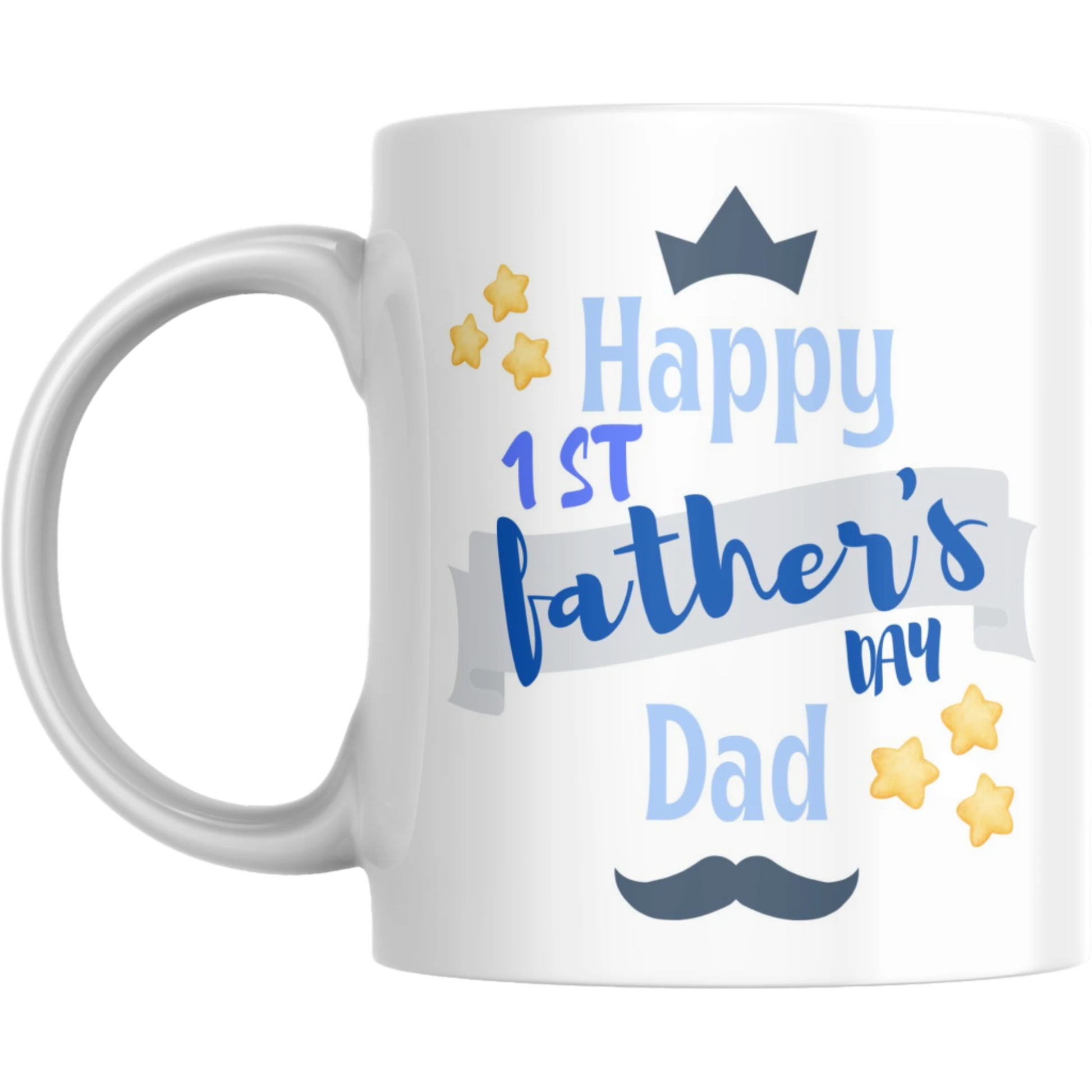 Coffee Mug happy 1st fathers day
