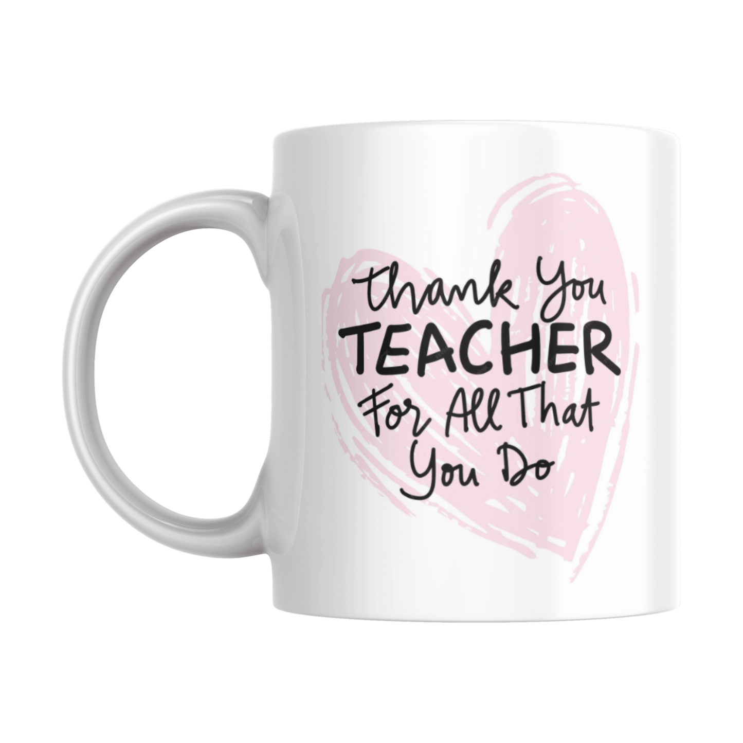 Mug - Thank You Teacher Pink Heart Gift